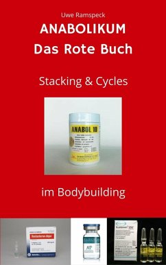 Anabolikum Das Rote Buch (eBook, ePUB) - Ramspeck, Uwe