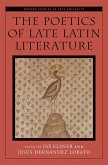 The Poetics of Late Latin Literature (eBook, ePUB)