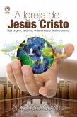 A Igreja de Jesus Cristo (eBook, ePUB)
