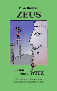 Zeus erzählt einen Witz (eBook, ePUB) - Richter, Peter Werner