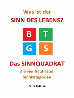 Was ist der Sinn des Lebens? (eBook, ePUB) - Jedlicka, Peter