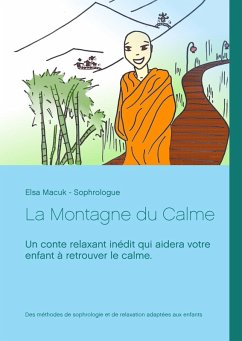 La Montagne du Calme (eBook, ePUB) - Macuk, Elsa