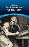 The Philosophy of Epictetus (eBook, ePUB)