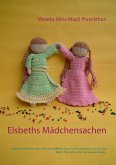 Elsbeths Mädchensachen (eBook, ePUB)
