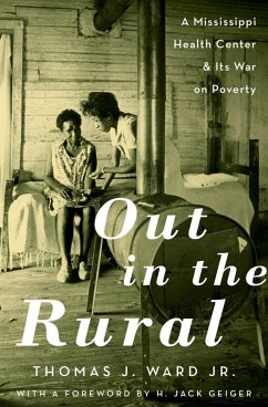 Out in the Rural (eBook, ePUB) - Ward, Thomas J.
