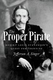The Proper Pirate (eBook, ePUB) The Proper Pirate (eBook, ePUB)