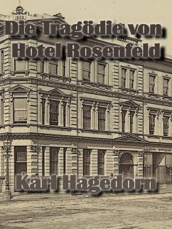 Cover Die Tragödie von Hotel Rosenfeld (eBook, ePUB)