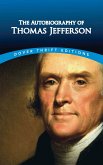 The Autobiography of Thomas Jefferson (eBook, ePUB)