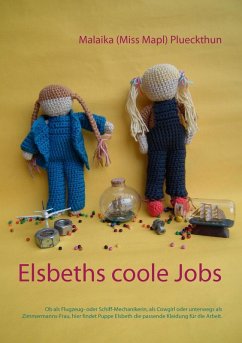 Elsbeths coole Jobs (eBook, ePUB) - Plueckthun, Malaika (Miss Mapl)