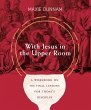 With Jesus in the Upper Room (eBook,... - Bild 1