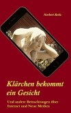 Klärchen bekommt ein Gesicht (eBook, ePUB)