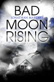 Bad Moon Rising (eBook, ePUB)