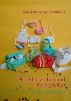 Elsbeths Taschen und Kleinigkeiten (eBook, ePUB) - Plueckthun, Malaika (Miss Mapl)