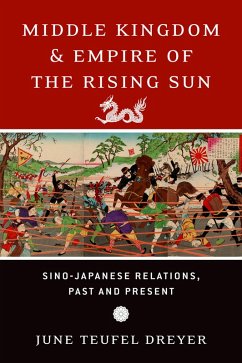 Middle Kingdom and Empire of the Rising Sun (eBook, ePUB) - Dreyer, June Teufel