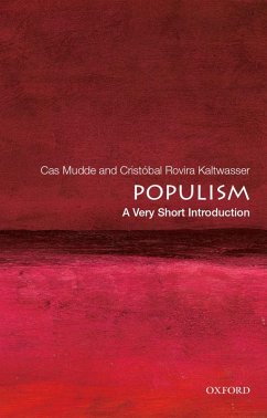 Populism (eBook, ePUB) - Mudde, Cas; Rovira Kaltwasser, Cristobal