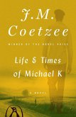 Life and Times of Michael K (eBook, ePUB)