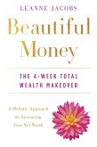 Beautiful Money (eBook, ePUB)
