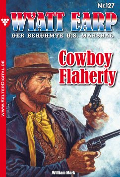 Cowboy Flaherty (eBook, ePUB) - Mark, William; William, Mark