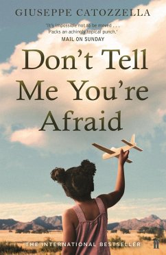 Don't Tell Me You're Afraid (eBook, ePUB) - Catozzella, Giuseppe