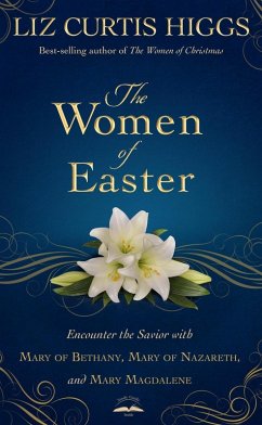 The Women of Easter (eBook, ePUB) - Higgs, Liz Curtis