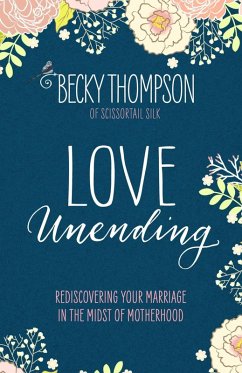 Love Unending (eBook, ePUB) - Thompson, Becky