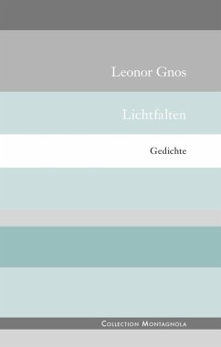 Lichtfalten (eBook, ePUB) - Gnos, Leonor