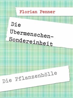 Die Übermenschen-Sondereinheit (eBook, ePUB)