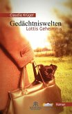 Gedächtniswelten, Lottis Geheimnis (eBook, ePUB)