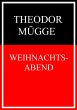 Weihnachtsabend (eBook, ePUB) - Bild 1