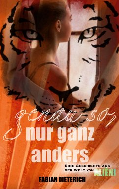 genau so, nur ganz anders (eBook, ePUB) - Dieterich, Fabian