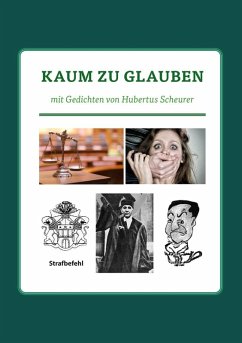 Kaum zu glauben (eBook, ePUB) - Scheurer, Hubertus