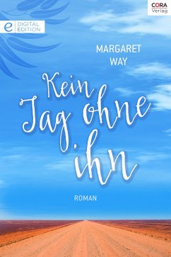 Kein Tag ohne ihn (eBook, ePUB) - Way, Margaret