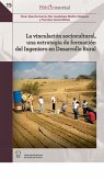 La vinculación sociocultural, una estrategia de formación del Ingeniero en Desarrollo Rural (eBook, ePUB)