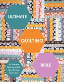 Ultimate Quilting Bible (eBook, ePUB)