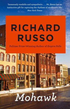 Mohawk (eBook, ePUB) - Russo, Richard