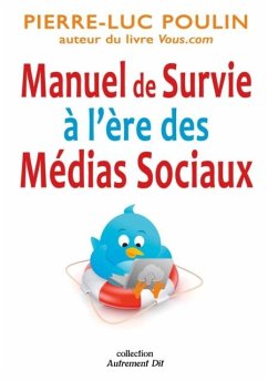 Cover Manuel de survie a l'ere des medias sociaux (eBook, PDF)