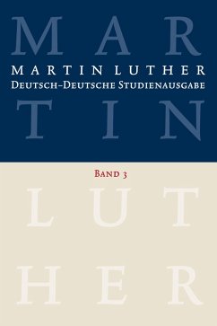 Cover Martin Luther: Deutsch-Deutsche Studienausgabe. Band 3 (eBook, PDF)