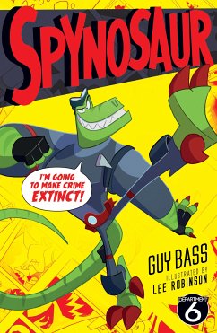 Spynosaur (eBook, ePUB) - Bass, Guy