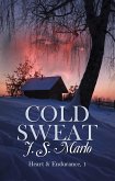 Cold Sweat (Heart and Endurance, #1) (eBook, ePUB)
