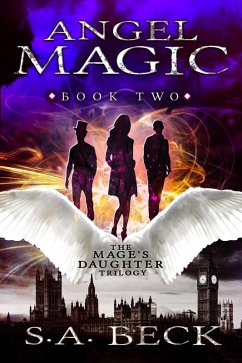 Cover Angel Magic (The Mage's Daughter Trilogy, #2) (eBook, ePUB)