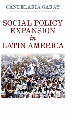 Social Policy Expansion in Latin America - Garay, Candelaria