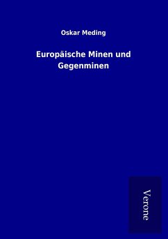 Europäische Minen und Gegenminen - Meding, Oskar