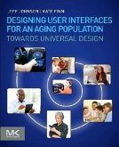 Designing User Interfaces for an Aging Population Designing User Interfaces for an Aging Population