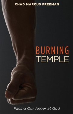 Burning Temple - Freeman, Chad Marcus