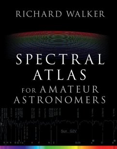 Spectral Atlas for Amateur Astronomers - Walker, Richard