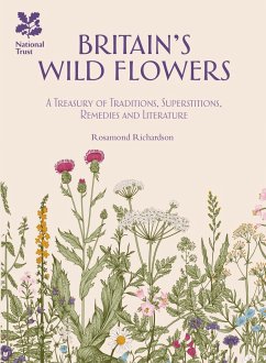 Britain's Wild Flowers - Richardson, Rosamond; National Trust Books