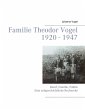Familie Theodor Vogel 1920 - 1947 - Bild 1