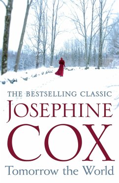 Tomorrow the World - Cox, Josephine