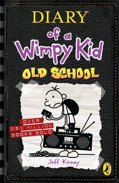 Diary of a Wimpy Kid 10. Old School - Kinney, Jeff