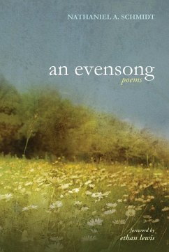 An Evensong - Schmidt, Nathaniel A.